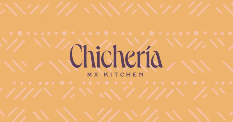 Chicheria Mexican Kitchen